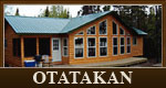 Otatakan fly in hunting and fishing cabin in Ontario